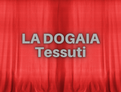 La dogaia - Tessuti e stoffe - Prato (Prato)
