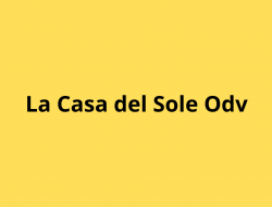 La casa del sole odv - Associazioni di volontariato e di solidarietà - Cori (Latina)