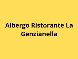 Albergo ristorante la genzianella - Alberghi,Ristoranti - Bellagio (Como)