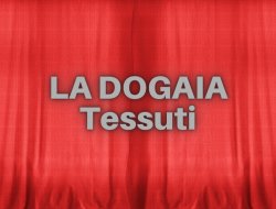 La dogaia - Tessuti e stoffe - Prato (Prato)